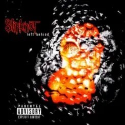 Slipknot - Left Behind слушать онлайн
