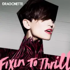 Dragonette - Gone Too Far слушать онлайн