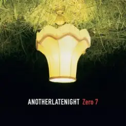 Zero 7 - Speed Dial слушать онлайн