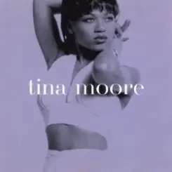 Tina Moore - Never Gonna Let You Go слушать онлайн