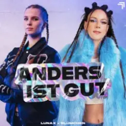 LUNAX & Blümchen - Anders Ist Gut слушать онлайн