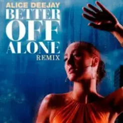 Alice Deejay - Better Off Alone (Bass Surrender Hardstyle Remix) слушать онлайн