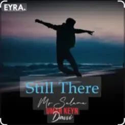 Umar Keyn feat. Davvi & Mr Salama - Still There слушать онлайн