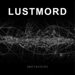 Lustmord - Infinite Domain слушать онлайн