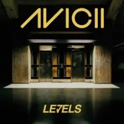 Avicii - Levels слушать онлайн