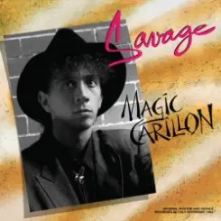 Savage - Magic Carillon [Classic Rework] слушать онлайн