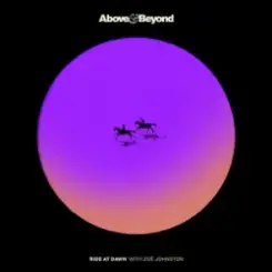 Above & Beyond & Zoë Johnston - Ride At Dawn слушать онлайн