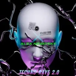 ALEX NOVATSKY - Techno Rave 2.0 INTENSE (Extended Mix) слушать онлайн