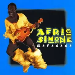 Afric Simone - Hafanana слушать онлайн