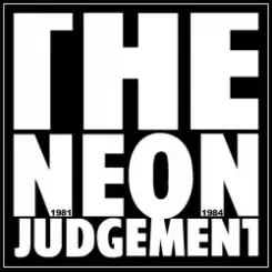 The Neon Judgement - One Jump Ahead слушать онлайн