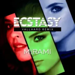 Mirami - Ecstasy (Vallhard Remix) (Ukrainian Version) слушать онлайн