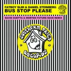 Fatboy Slim & Daniel Steinberg - Bus Stop Please (David Guetta & MORTEN Remix) слушать онлайн