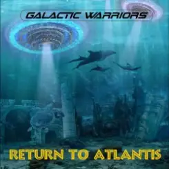 Galactic Warriors - Time Travellers слушать онлайн