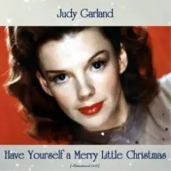 Judy Garland - Have yourself a merry little Christmas слушать онлайн
