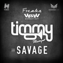 Timmy Trumpet - Freaks (W&W Bigroom Edit) слушать онлайн