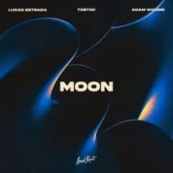 Lucas Estrada & Tobtok & Adam Woods - Moon слушать онлайн