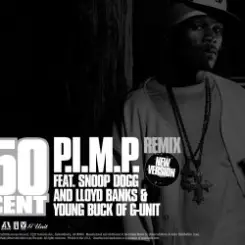 50 Cent feat. Snoop Dogg - P.I.M.P слушать онлайн