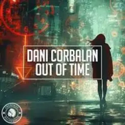 Dani Corbalan - Out of Time слушать онлайн
