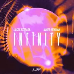 Lucas Estrada & James Newman - Infinity слушать онлайн