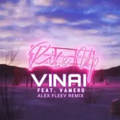 VINAI - Rise Up (feat. Vamero) слушать онлайн