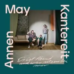 AnnenMayKantereit - Es ist Abend слушать онлайн