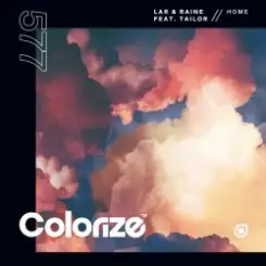LAR & Raine feat. Tailor - Home слушать онлайн