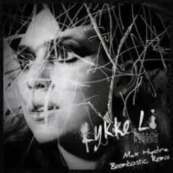 Lykke Li - Everybody But Me (Rocca's Christoffer Remix) слушать онлайн