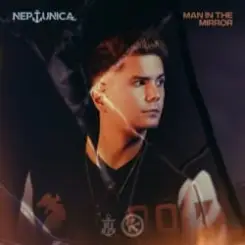 Neptunica - Man In The Mirror слушать онлайн