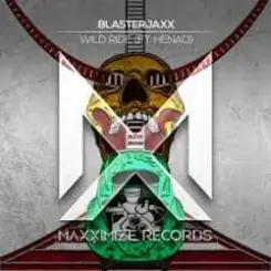 BlasterJaxx & Henao - Wild Ride (WildVibes Remix) слушать онлайн