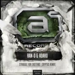 Ran-D & Adaro - Struggle For Existence (Crypsis Remix) слушать онлайн