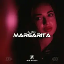 DJ JEDY - Margarita слушать онлайн