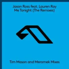 Jason Ross feat. Lauren Ray - Me Tonight (Meramek Remix) слушать онлайн