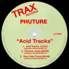 Phuture - Acid Tracks слушать онлайн
