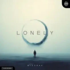 Mizdrak - Lonely слушать онлайн