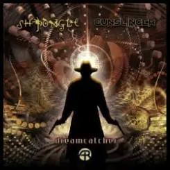 Shpongle & Gunslinger - Dreamcatcher слушать онлайн