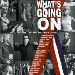 Artists Against AIDS Worldwide - What's Going On (The London Version) слушать онлайн