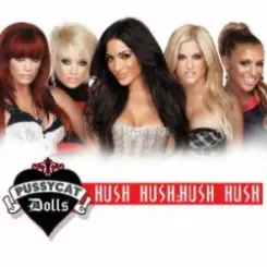 The Pussycat Dolls - Hush-Hush слушать онлайн