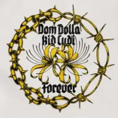Dom Dolla & Kid Cudi - Forever (Extended Mix) слушать онлайн