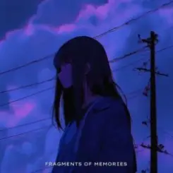 Astr1d & ALYSSX - FRAGMENTS OF MEMORIES слушать онлайн