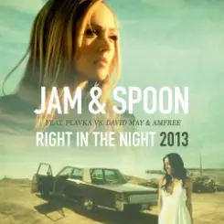 Jam & Spoon - Right  In The Night слушать онлайн