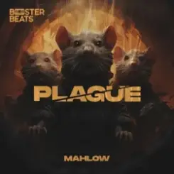 Mahlow - PLAGUE слушать онлайн