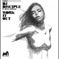 DJ Disciple - Work It Out (Klaas Remix) слушать онлайн