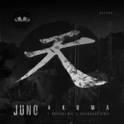 Juno & Destroyers - Akuma (Destroyers Remix) слушать онлайн