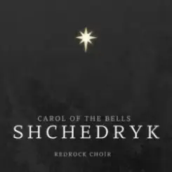 RedRock choir - Shchedryk (Carol of the Bells) слушать онлайн