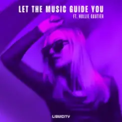 Natty Lou & Hollie Gautiér - Let The Music Guide You слушать онлайн