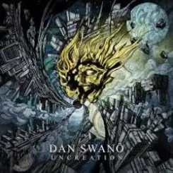 Dan Swano - Uncreation слушать онлайн