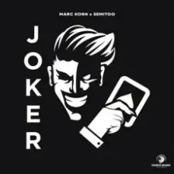 Marc Korn & Semitoo - Joker слушать онлайн