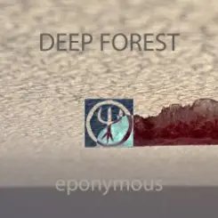 Deep Forest - Night Bird слушать онлайн
