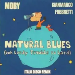 Moby - Natural Blues слушать онлайн