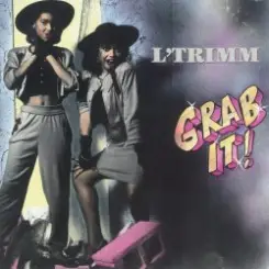 L'Trimm - Grab It слушать онлайн
